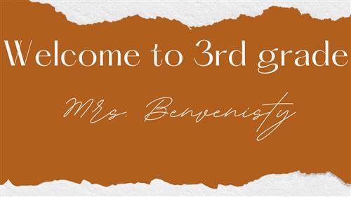 Welcome to 3rd Grade- Mrs. Benvenisty